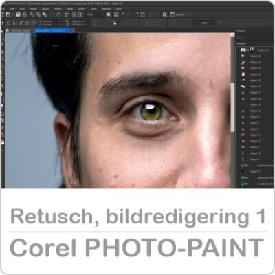 Corel PHOTO-PAINT – Retusch bildredigering Grund 1